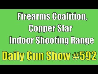 Firearms Coalition, Copper Star Indoor Shooting Range