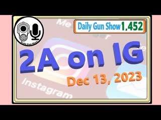 2A Tuesday, an honest look at 2A on Instagram last week LIVE