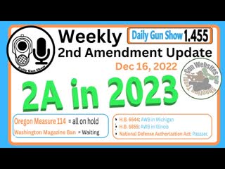 Weekly 2nd Amendment Update - Dec 16, 2022