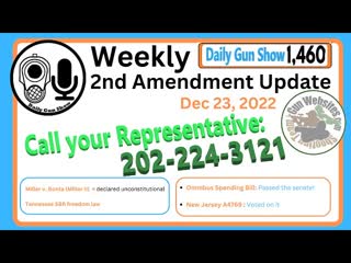 Weekly 2nd Amendment Update - Dec 23, 2022