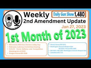Weekly 2nd Amendment Update - Jan 27, 2023