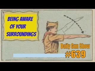 Being aware of Your Surroundings