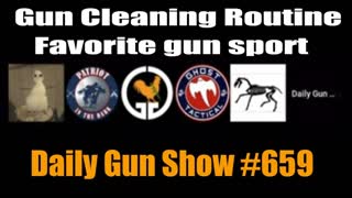 Gun Cleaning Routine – Favorite gun sport – W – Daily Gun Show 659