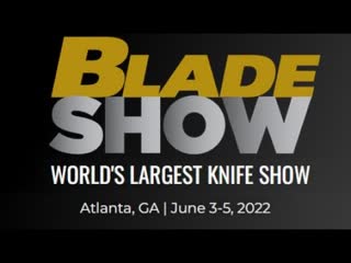 Blade Show 2022