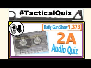 2A Audio Quiz, Open Your Ears & Win !! – Tactical Quiz #22 (Season Two)