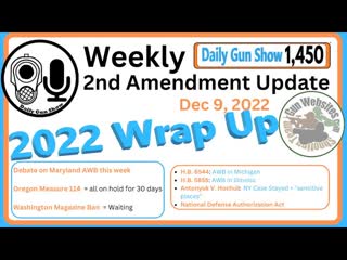 Weekly 2nd Amendment Update – Dec 9, 2022