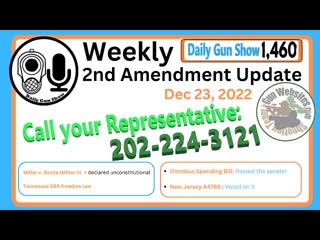 Weekly 2nd Amendment Update – Dec 23, 2022