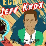 Jeff Knox on the NRA Going Into 2024