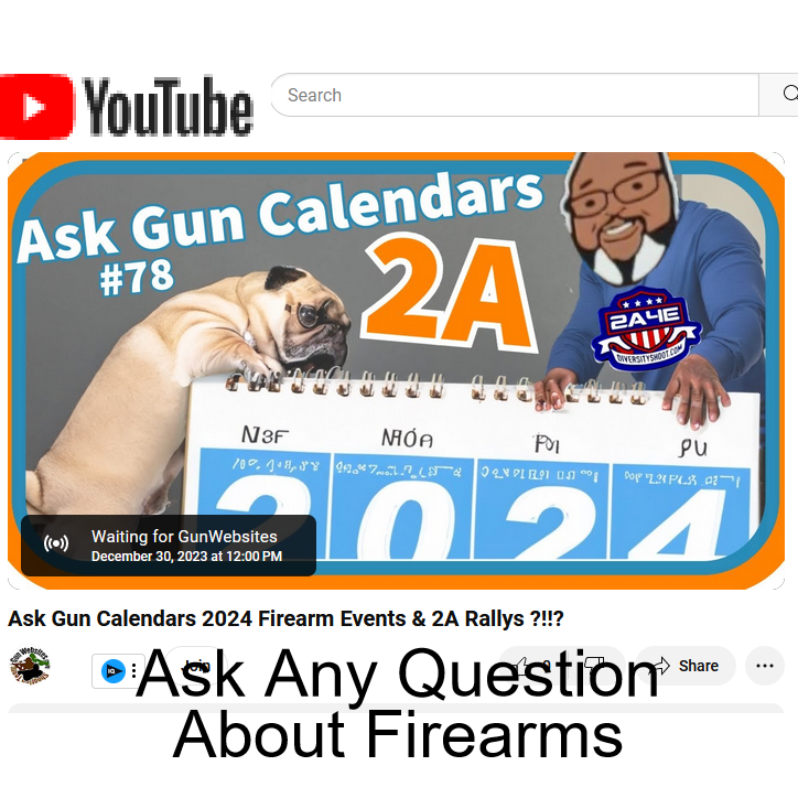 Ask Gun Calendars – 2024 Firearm Events & 2A Rallies