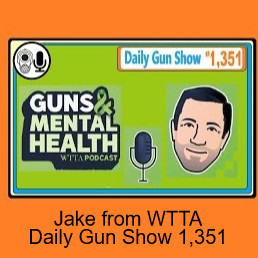 Jake From Walk the Talk America – Daily Gun Show 1,351