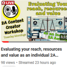 How to Evaluate Your Reach, Resources and Value as an Individual 2A Activist in 2024