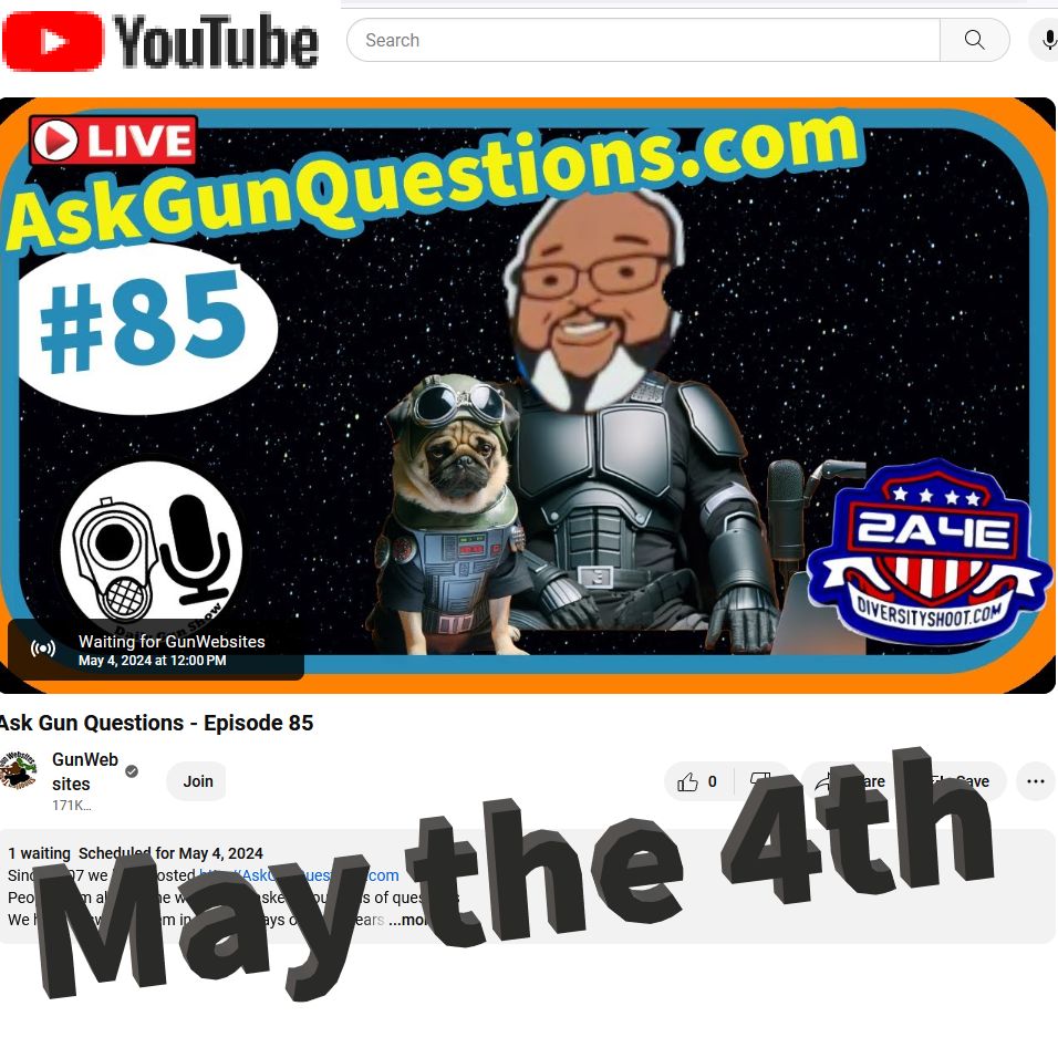 Ask Gun Questions no.85