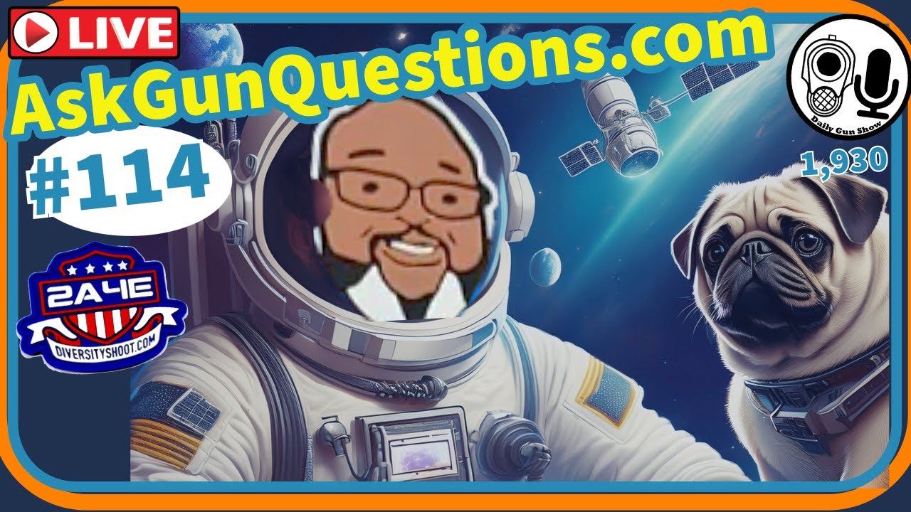 Ask Gun Questions no.114