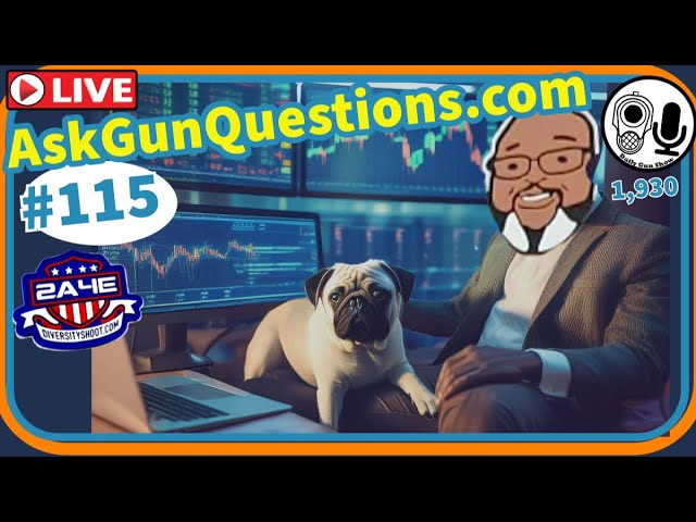 Ask Gun Questions no.115
