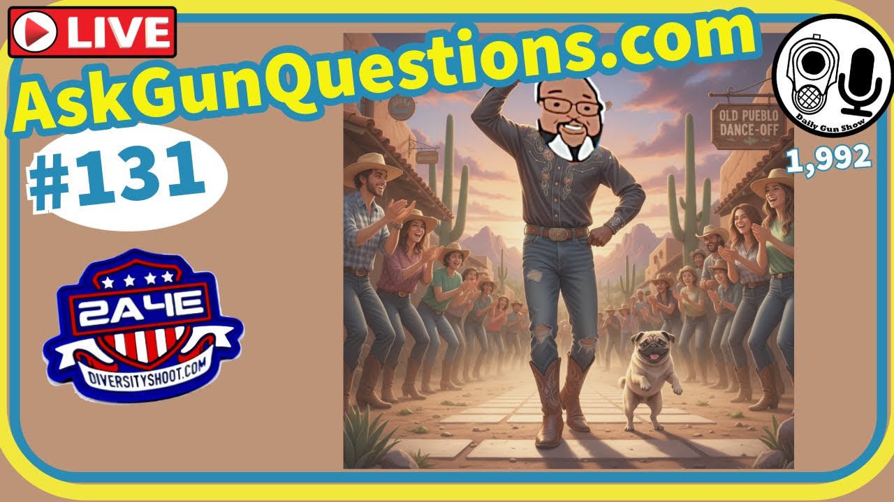 Ask Gun Questions no.131