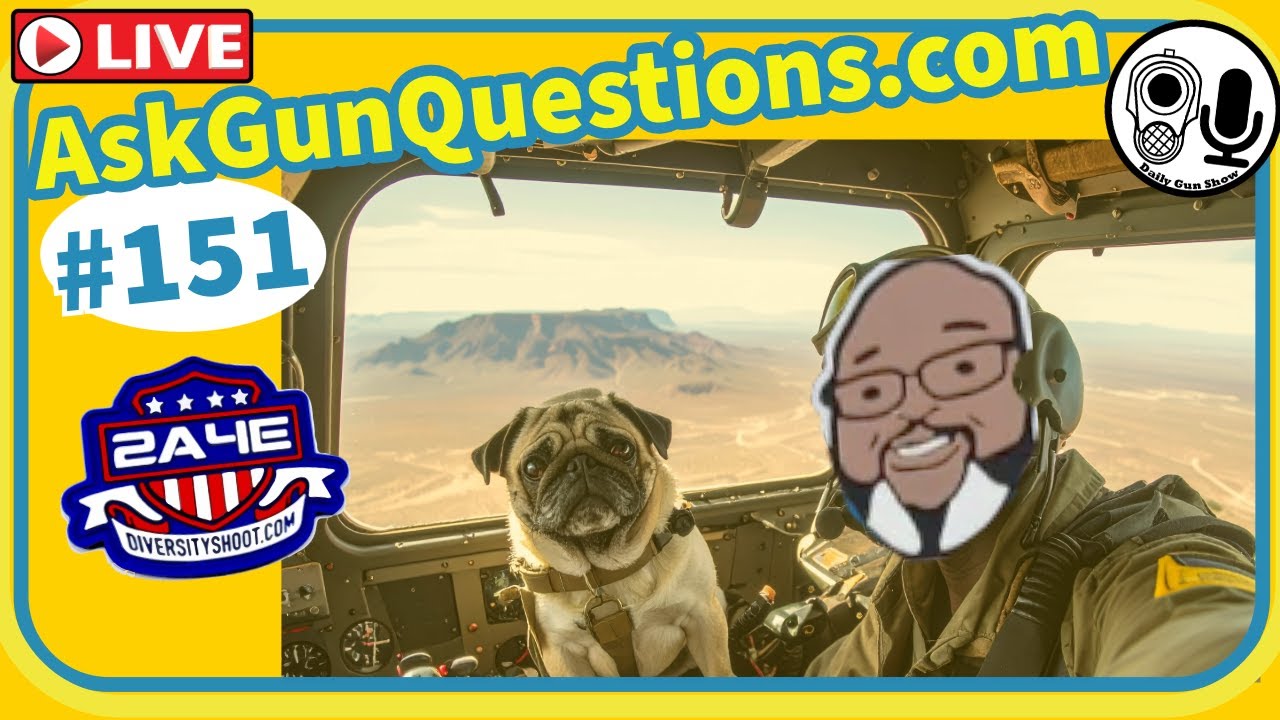 Ask Gun Questions no.151